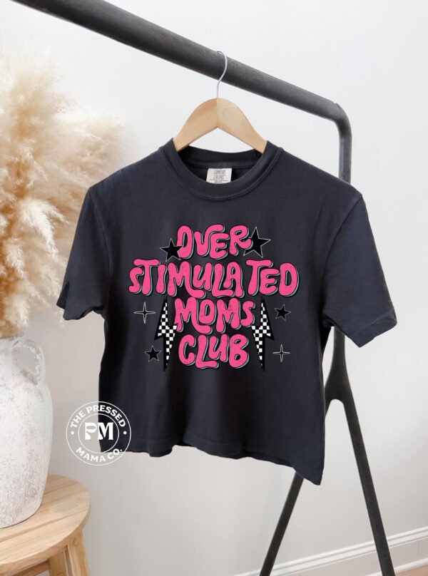 Overstimulated Moms Club