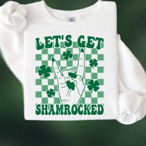 Lets Get Shamrocked St Pattys Day