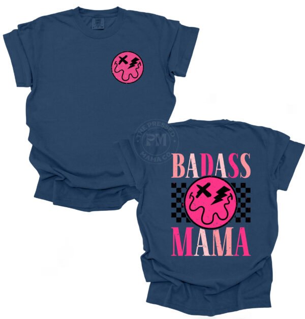 Bad Ass Mama