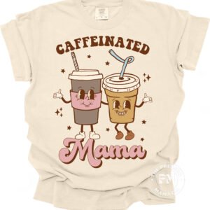 Caffeinated Mama
