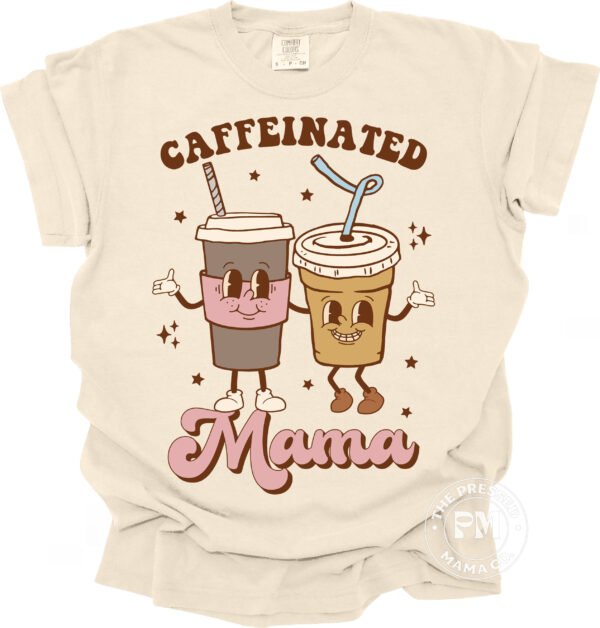 Caffeinated Mama