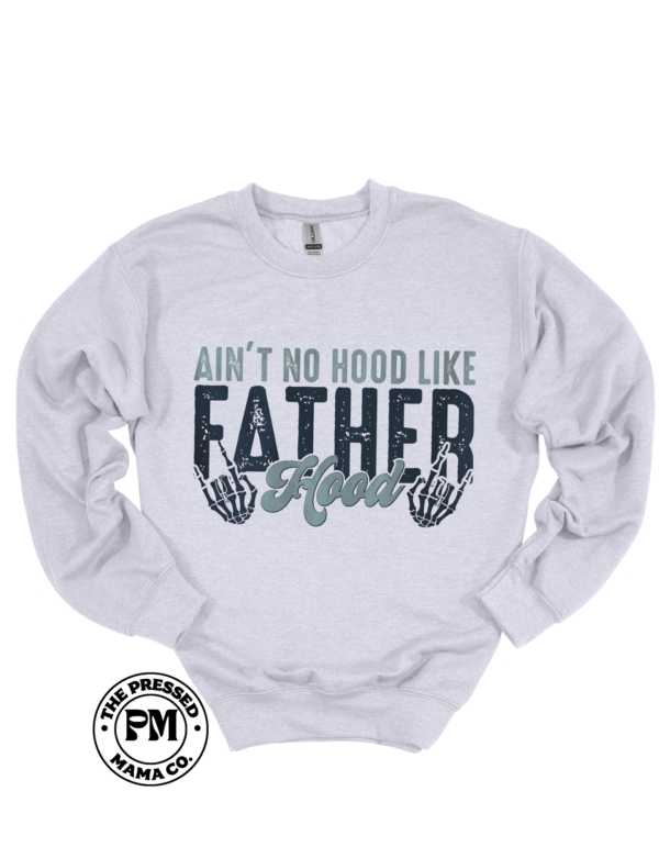 Ain't No Hood Like Fatherhood