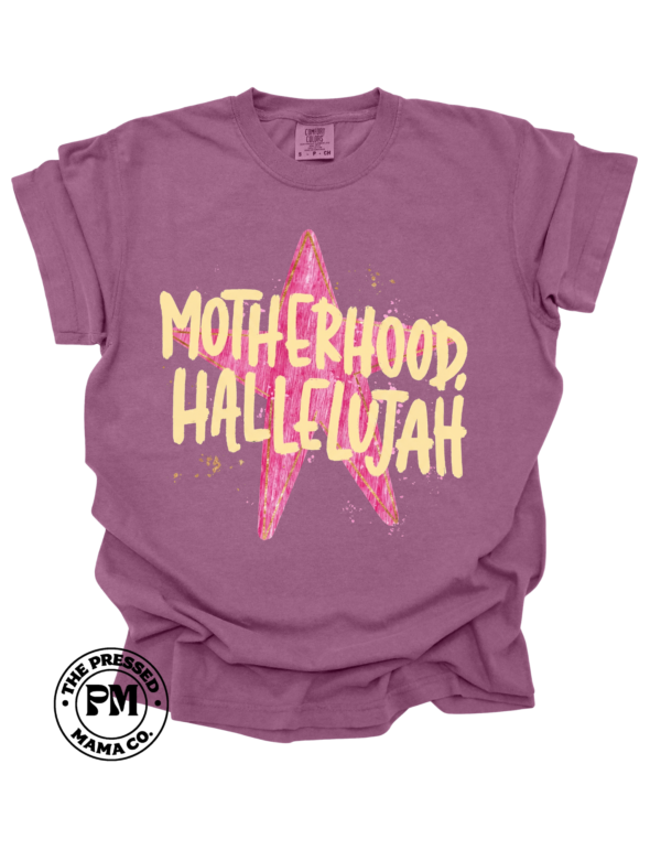 Motherhood Hallelujah
