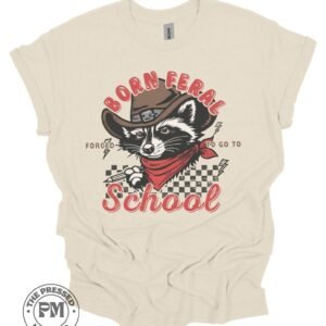 Tshirt Mockups-15 Born Feral Forced To Go To School